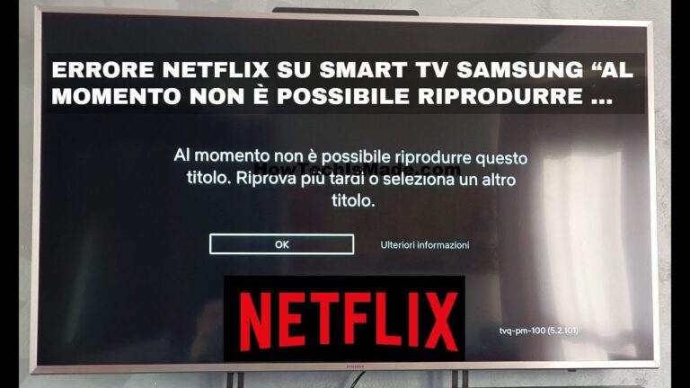 Netflix non funziona sulla tua smart TV Samsung? Ecco cosa fare!